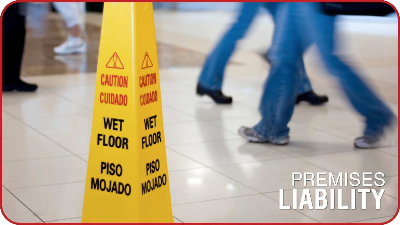 Premises Liability